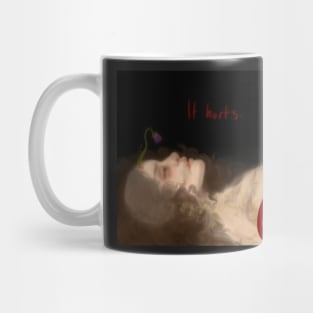 Hurts. Mug